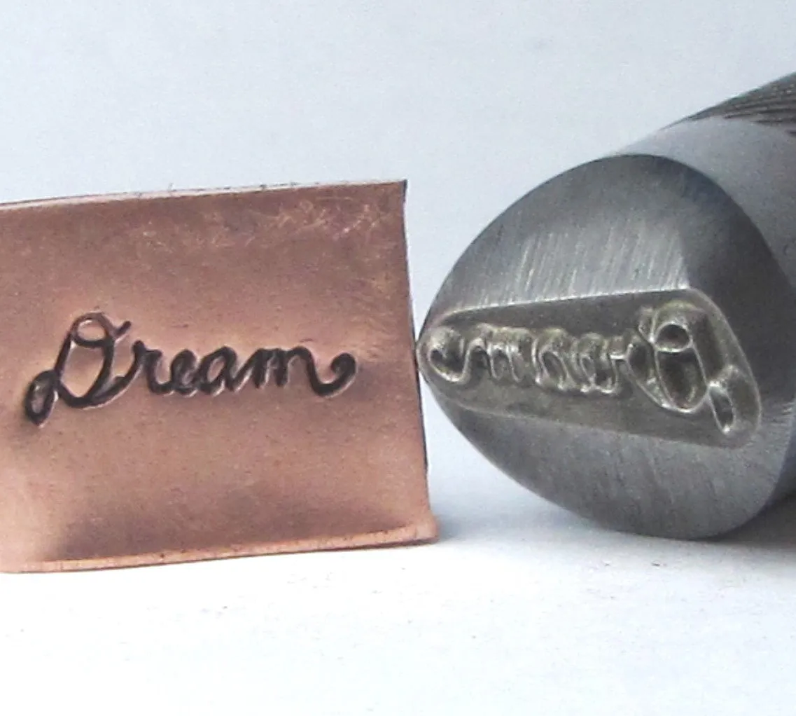 Dream cursive,1/2 shank design stamp, dream big, always dream, good dream, professional grade for stainless 11 x 4 mm for all metals